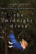 The Midnight Dress di Karen Foxlee edito da Alfred A. Knopf Books for Young Readers