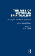 On Miracles&mod Spiritualsm V5 di Alfred Russell Wallace edito da Taylor & Francis Ltd