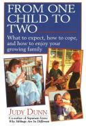 From One Child to Two di Judy Dunn edito da FAWCETT