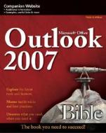 Microsoft Outlook 2007 Bible di Peter G. Aitken edito da John Wiley And Sons Ltd