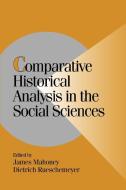 Comparative Historical Analysis in the Social Sciences edito da Cambridge University Press