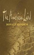 American Laird di Donald Mandich edito da AUTHORHOUSE