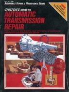 Guide to Automatic Transmissions, 1974-80 di Chilton Automotive Books, The Nichols/Chilton, Chilton edito da CHILTON BOOK CO