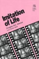 Imitation of Life: Douglas Sirk, Director di Douglas Sirk edito da RUTGERS UNIV PR