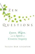 ZEN Questions di Taigen Dan Leighton edito da Wisdom Publications,U.S.