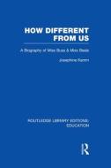 How Different From Us di Josephine Kamm edito da Taylor & Francis Ltd