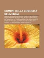 Comuni Della Comunit Di La Rioja: N Jer di Fonte Wikipedia edito da Books LLC, Wiki Series