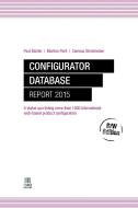 Configurator Database Report 2015 B/W Edition di Paul Blazek, Martina Partl, Clarissa Streichsbier edito da Lulu.com