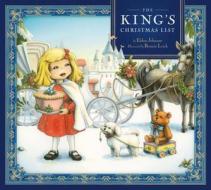 The King\'s Christmas List di Eldon Johnson edito da Tommy Nelson