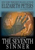 The Seventh Sinner [With Earbuds] di Elizabeth Peters edito da Findaway World
