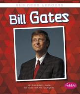 Bill Gates di Christopher L. Harbo edito da CAPSTONE PR