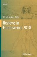 Reviews in Fluorescence 2010 edito da Springer New York