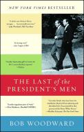 The Last of the President's Men di Bob Woodward edito da SIMON & SCHUSTER