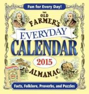 The Old Farmer's Almanac Everyday Calendar edito da Old Farmer's Almanac