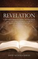 VOLUME XX REVELATION : A DETAILED BIBLI di DAVID NICHOL BARNES edito da LIGHTNING SOURCE UK LTD