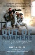 Out Of Nowhere di Martin Pegler edito da Osprey Publishing