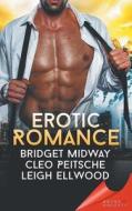 Bound To Be Naughty di Bridget Midway, Cleo Peitsche, Leigh Ellwood edito da All Romance Ebooks
