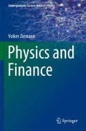 Physics And Finance di Volker Ziemann edito da Springer Nature Switzerland AG