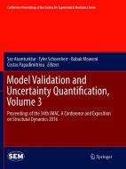 Model Validation and Uncertainty Quantification, Volume 3 edito da Springer International Publishing