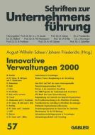 Innovative Verwaltungen 2000 edito da Gabler Verlag
