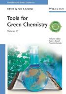 Handbook of Green Chemistry 10 - Tools for Green Chemistry di ES Beach edito da Wiley VCH Verlag GmbH