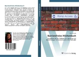 Barrierefreies Hilchenbach di Eva Konieczny edito da AV Akademikerverlag
