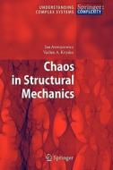 Chaos in Structural Mechanics di Jan Awrejcewicz, Vadim Anatolevich Krys'ko edito da Springer Berlin Heidelberg