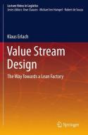 Value Stream Design di Klaus Erlach edito da Springer Berlin Heidelberg