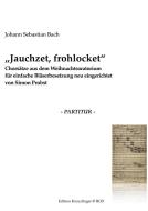 Jauchzet, Frohlocket di Johann Sebastian Bach, Simon Probst edito da Books on Demand
