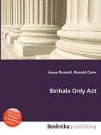 Sinhala Only Act edito da Book On Demand Ltd.