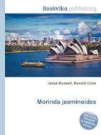 Morinda Jasminoides edito da Book On Demand Ltd.