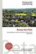 Bussy-L S-Poix edito da Betascript Publishing