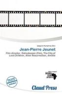 Jean-pierre Jeunet edito da Claud Press