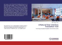 A Natural User Interface Translation Tool di Zico Pratama Putra edito da LAP Lambert Academic Publishing