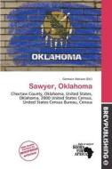 Sawyer, Oklahoma edito da Brev Publishing