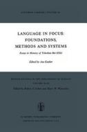 Language in Focus: Foundations, Methods and Systems edito da Springer Netherlands