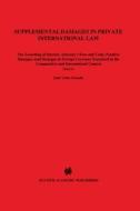 Supplemental Damages in Private International Law di John Yukio Gotanda edito da WOLTERS KLUWER LAW & BUSINESS