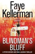 Blindman's Bluff di Faye Kellerman edito da HarperCollins Publishers