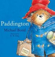 Paddington di Michael Bond edito da Harpercollins Publishers