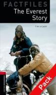 Oxford Bookworms Library Factfiles: Level 3:: The Everest Story Audio Cd Pack di Tim Vicary edito da Oxford University Press