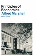 Principles of Economics di Alfred Marshall edito da Palgrave Macmillan