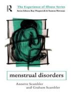 Menstrual Disorders di Graham Scambler edito da Routledge