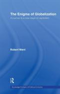 The Enigma of Globalization di Robert Went edito da Routledge