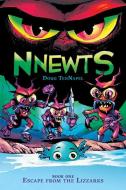 Escape From the Lizzarks (Nnewts #1) di Doug TenNapel edito da Scholastic Inc.