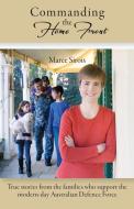 Commanding the Home Front di Maree Sirois edito da Echo Books