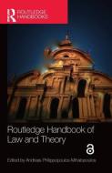 Routledge Handbook of Law and Theory edito da Taylor & Francis Ltd