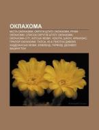 Oklakhoma: Mista Oklakhomy, Okruhy Shtat di Dzherelo Wikipedia edito da Books LLC, Wiki Series