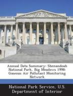 Annual Data Summary edito da Bibliogov