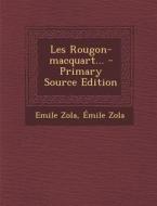 Les Rougon-Macquart... - Primary Source Edition di Emile Zola edito da Nabu Press