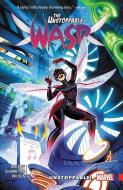 The Unstoppable Wasp Vol. 1: Unstoppable di Jeremy Whitley edito da Marvel Comics